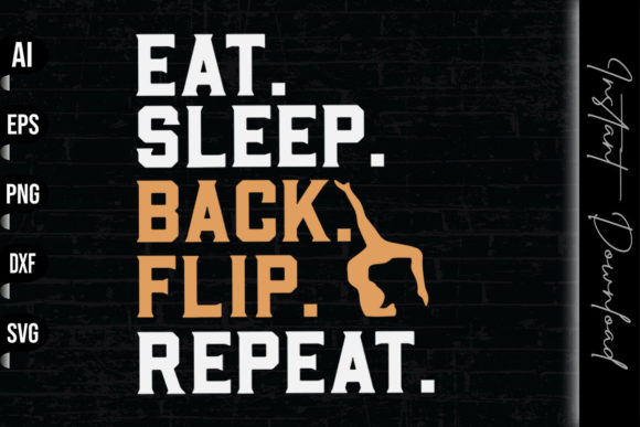 Eat Sleep Back Flip Repeat Gymnastics Graphics