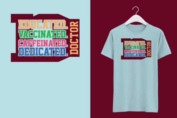 Educated Vaccinated Caffeinated Dedicate
