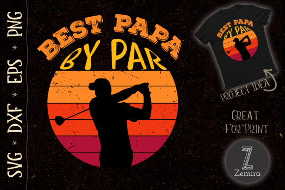 Funny Best Papa SVG Graphics for T-Shirt Designs