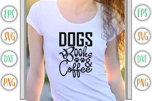 Funny Dog Design, Dogs Books Coffee Graphics for T-Shirt Designs