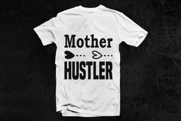 Funny Mom Life Svg Design, Mother Hustle Graphics