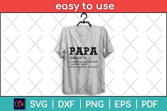 Papa Definition Funny Father s Day Svg Graphics