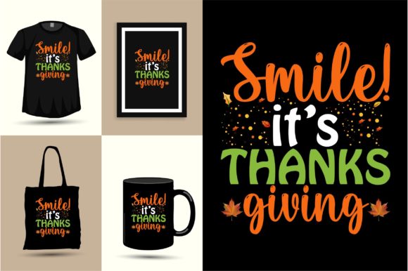 Smile It s Thanksgiving Design Graphics